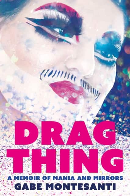 Drag Thing av Gabe Montesanti