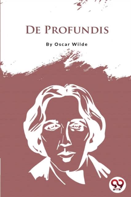 De Profundis av Oscar Wilde
