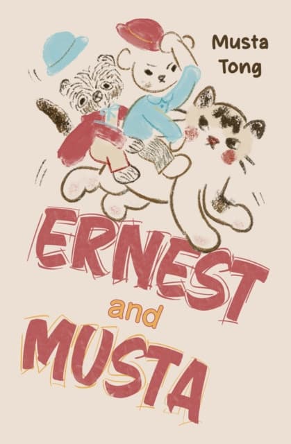 Ernest And Musta