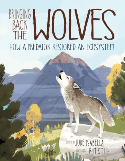 Bringing Back the Wolves av Jude Isabella