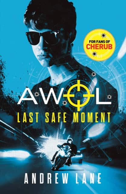 Last Safe Moment av Andrew Lane