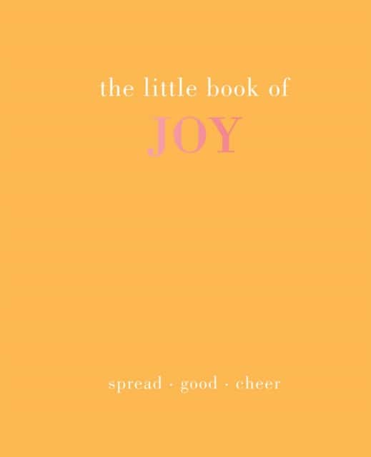 The Little Book of Joy av Joanna Gray