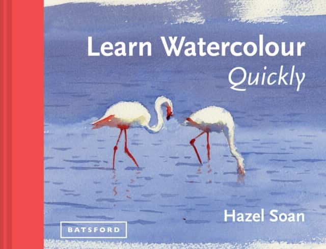 Learn Watercolour Quickly av Hazel Soan