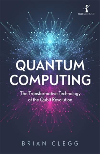Quantum Computing av Brian Clegg