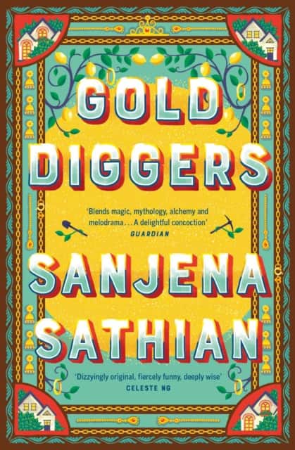 Gold Diggers av Sanjena Sathian