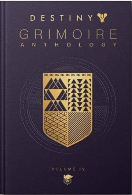 Destiny Grimoire Anthology: Vol.4
