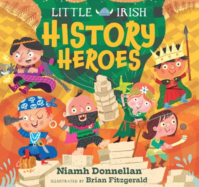 Little Irish History Heroes av Niamh Donnellan