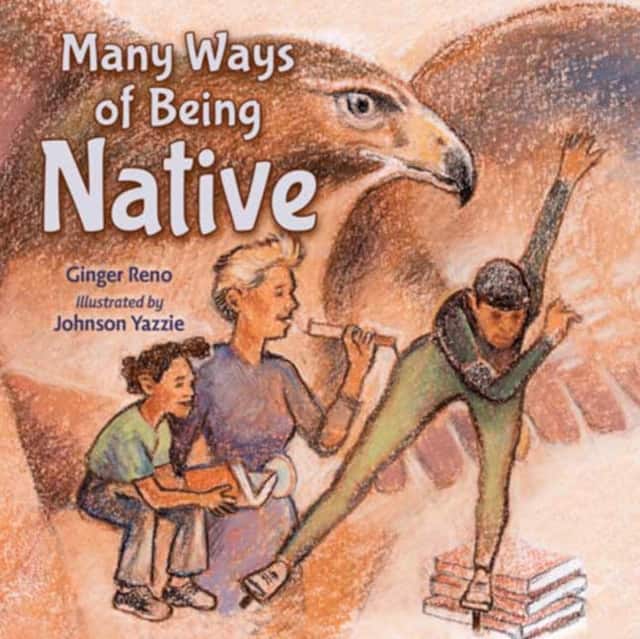 Many Ways of Being Native av Ginger Reno