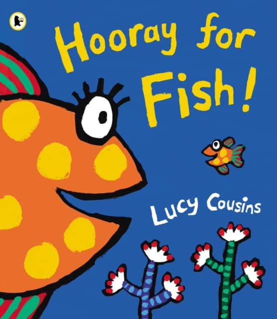 Hooray for Fish! av Lucy Cousins