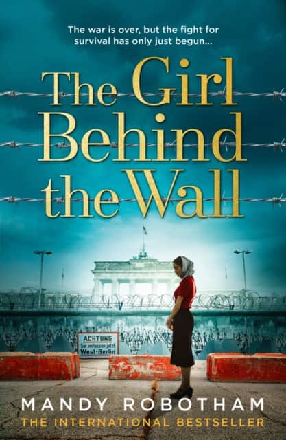 The Girl Behind the Wall av Mandy Robotham