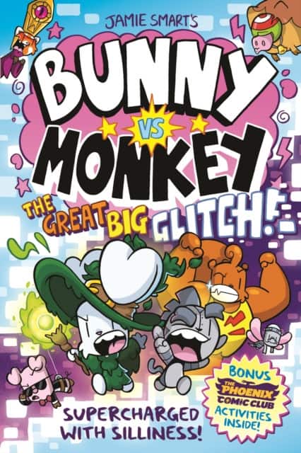 Bunny vs Monkey: The Great Big Glitch (a Phoenix Comic Book, from the multi-million-selling creative genius Jamie Smart) av Jamie Smart