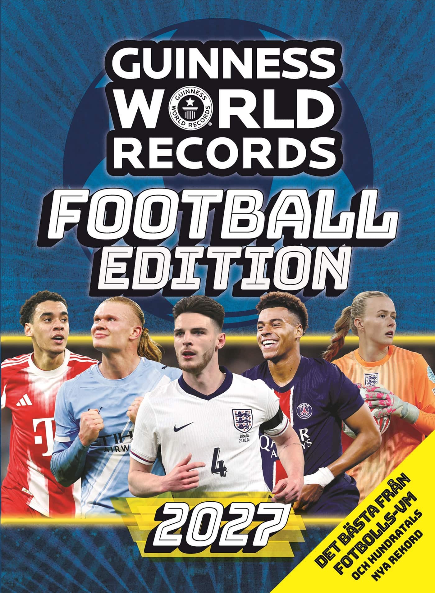 Guinness World Records Football edition 2027 av Ltd. Guinness World Records