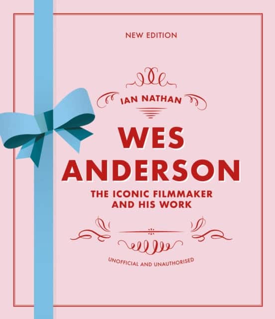 Wes Anderson av Ian Nathan