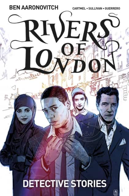 Rivers Of London Vol. 4: Detective Stories (Graphic Novel) av Andrew Cartmel