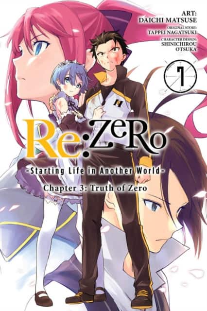 Re:ZERO -Starting Life in Another World-, Chapter 3: Truth of Zero, Vol. 7 (manga) av Daichi Matsuse