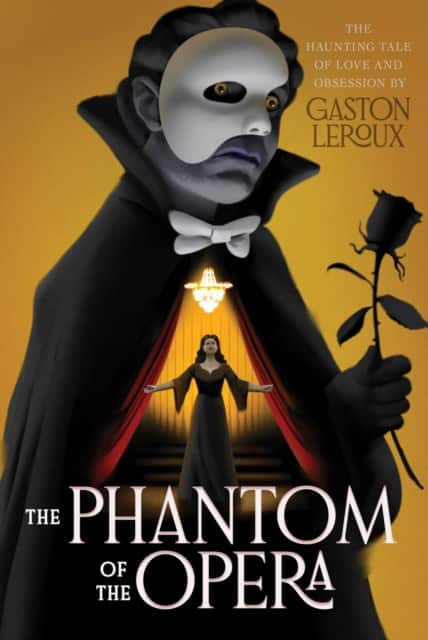 The Phantom of the Opera av Gaston Leroux