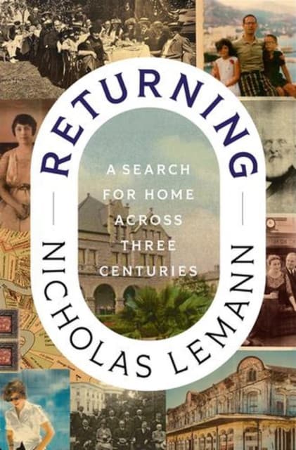 Returning – A Search for Home Across Three Centuries