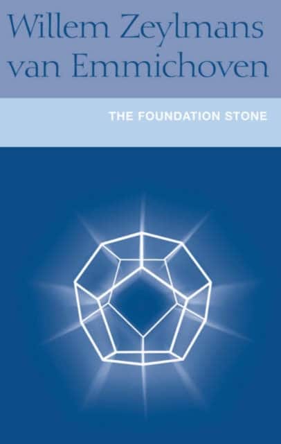 The Foundation Stone av F.W.Zeylmans van Emmichoven