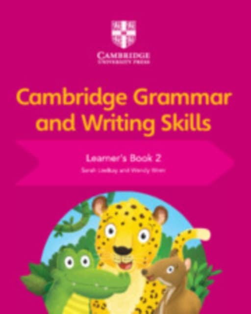 Cambridge Grammar and Writing Skills Learner's