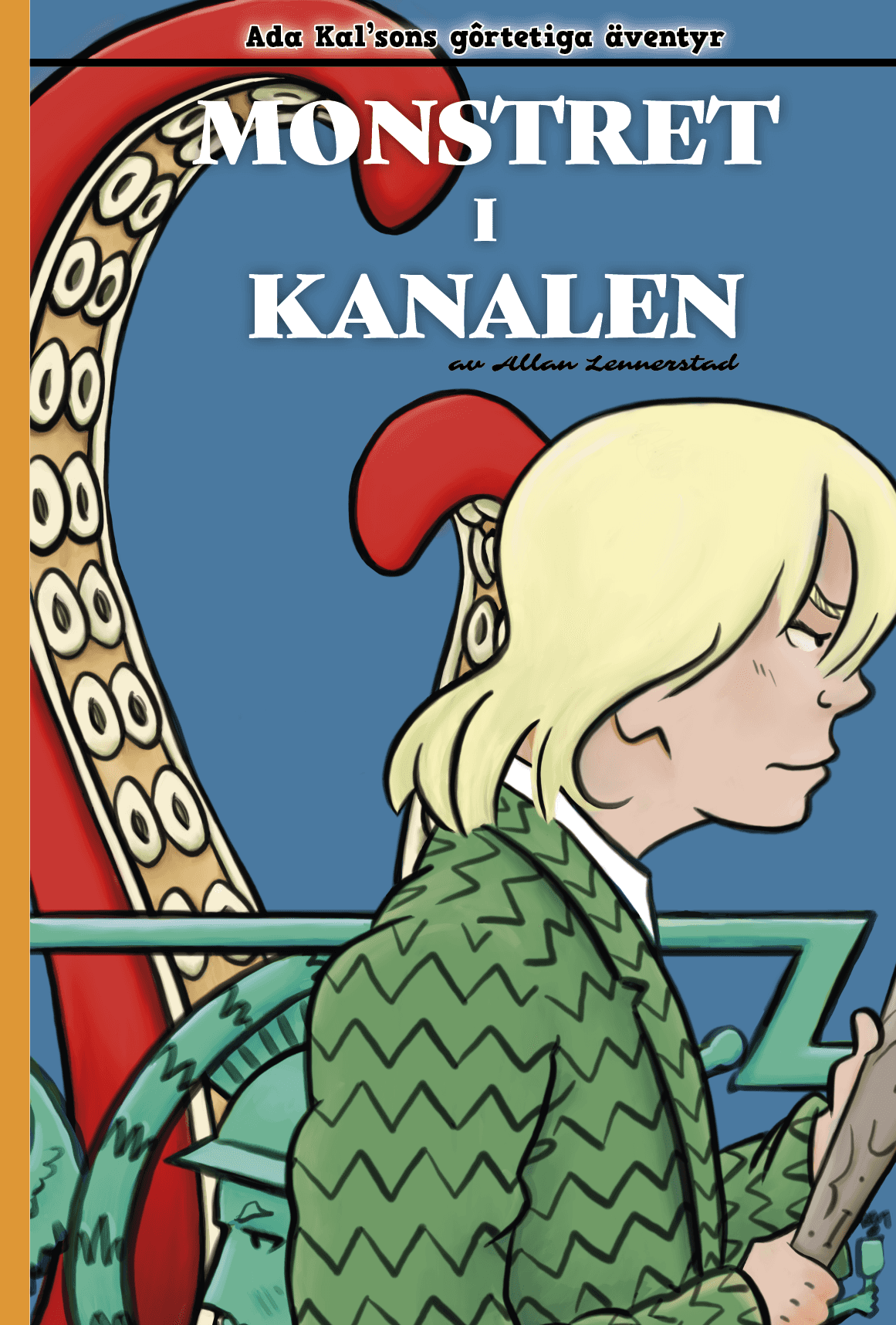 Monstret i kanalen av Allan Lennerstad