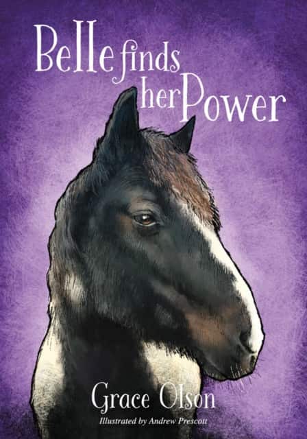 Belle Finds Her Power av Grace Olson