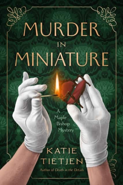 Murder in Miniature av Katie Tietjen