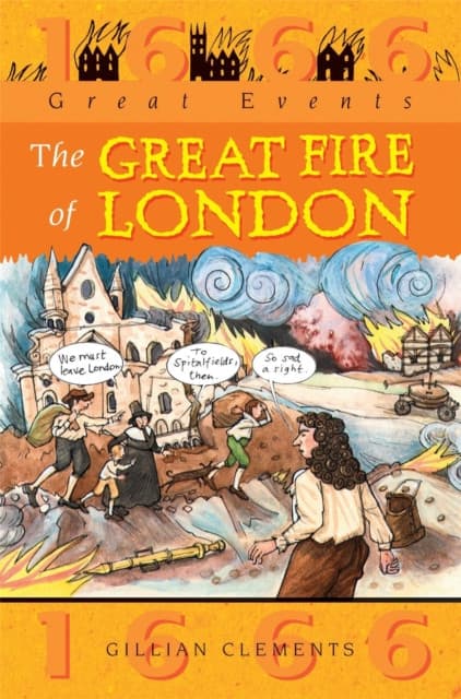 Great Events: Great Fire Of London