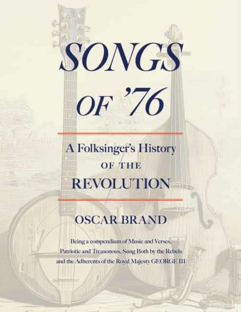Songs of '76 av Oscar Brand