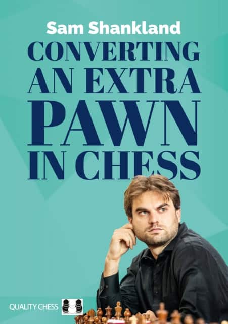 Converting an Extra Pawn av Sam Shankland