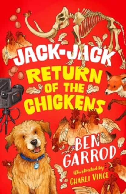 Jack-Jack, Return of the Chickens av Ben Garrod