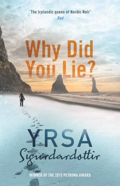 Why Did You Lie? av Yrsa Sigurdardottir