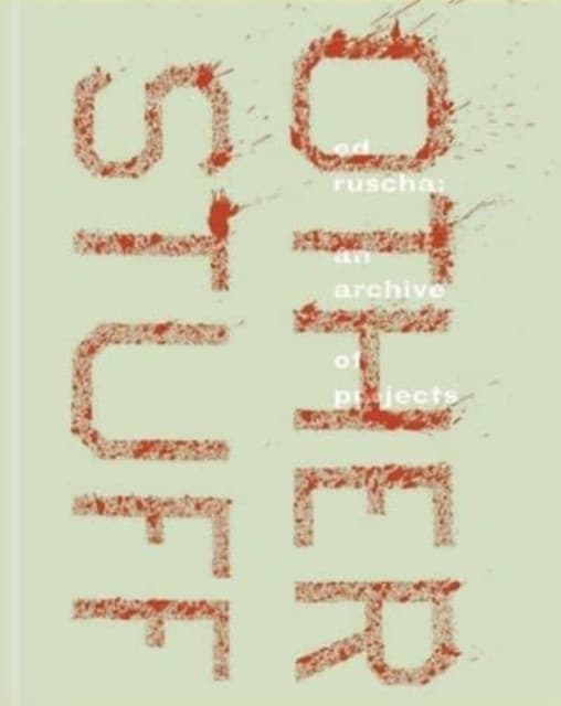 Ed Ruscha – An Archive of Projects