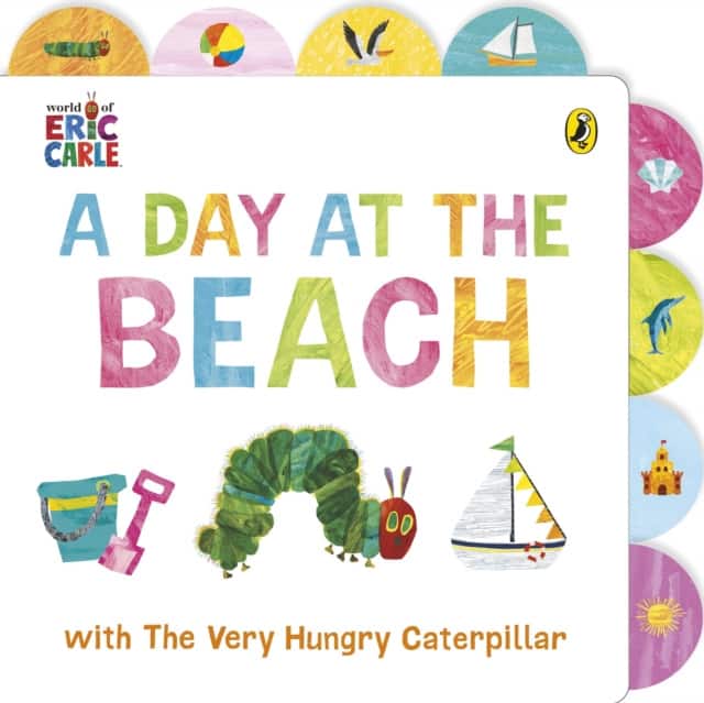 A Day at the Beach with The Very Hungry Caterpillar av Eric Carle