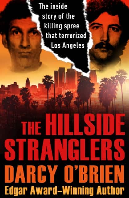 The Hillside Stranglers av Darcy O'Brien