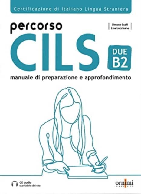 Percorso CILS DUE B2 + online audio + glossary av Simone Scafi