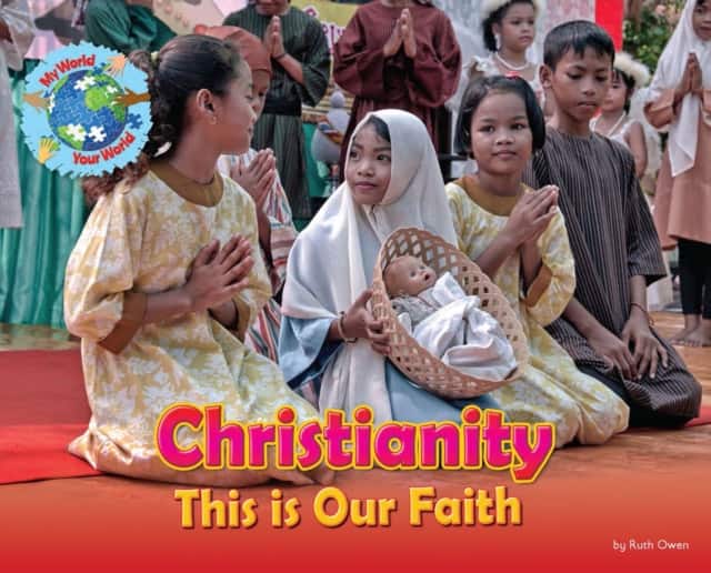 Christianity, This is our Faith av Ruth Owen