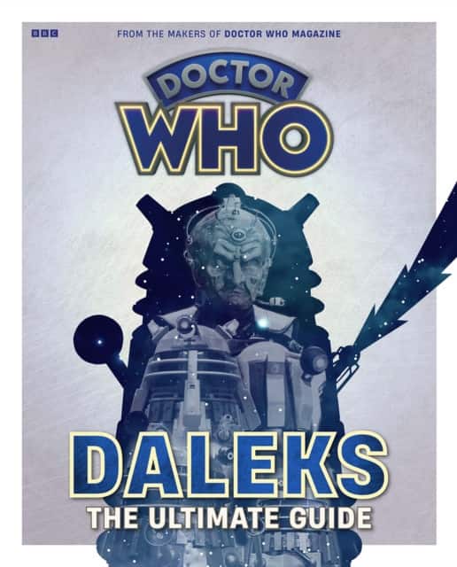 Doctor Who: Daleks - The Ultimate Guide av Marcus Hearn