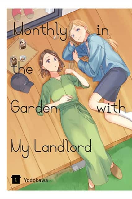 Monthly in the Garden with My Landlord, Vol. 1 av Elena Pizarro Lanzas