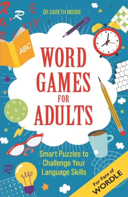 Word Games for Adults av Dr. Gareth Moore