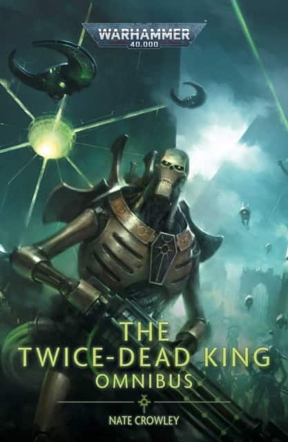 The Twice Dead King: The Omnibus av Nate Crowley