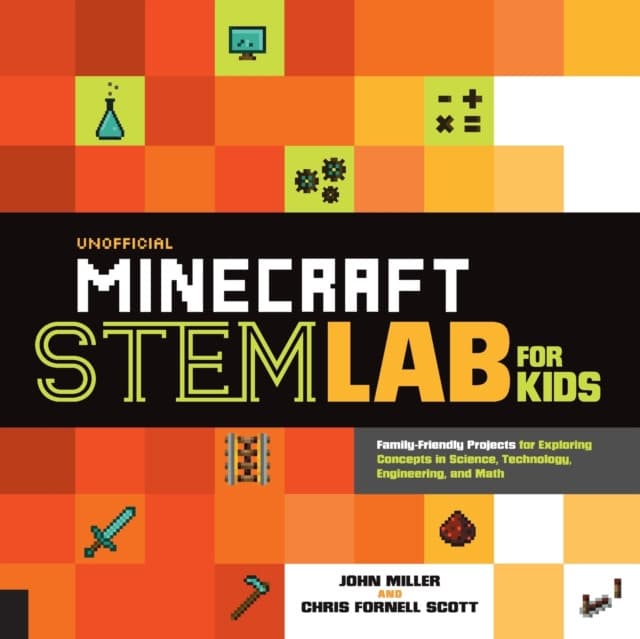 Unofficial Minecraft STEM Lab for Kids