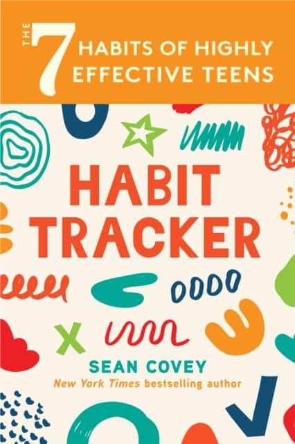 The 7 Habits of Highly Effective Teens: Habit Tracker av Sean Covey