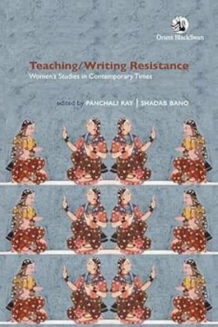 Teaching/Writing Resistance av Panchali Ray