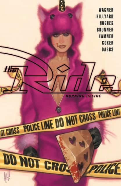 The Ride: Burning Desire av Doug Wagner