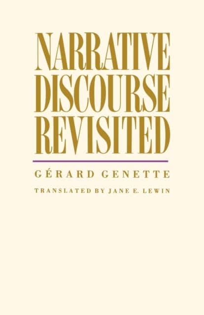 Narrative Discourse Revisited av Gerard Genette