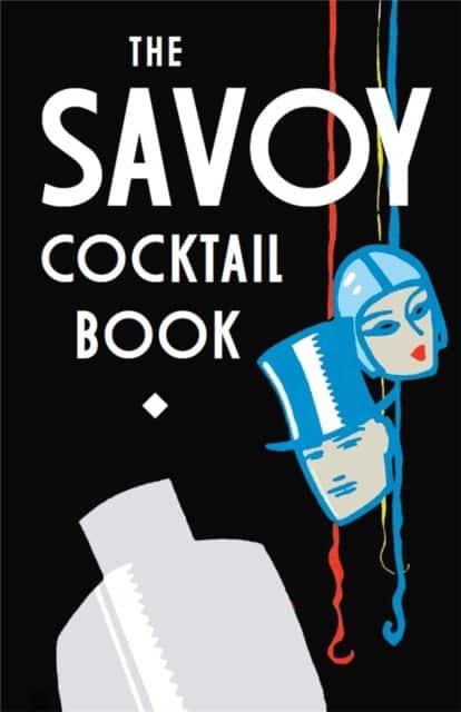 The Savoy Cocktail Book av The Savoy Hotel