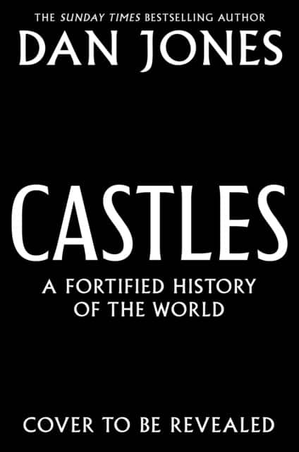 Castles av Dan Jones