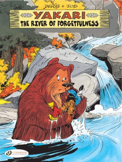 Yakari Vol. 10: The River Of Forgetfulness av Derib & Job