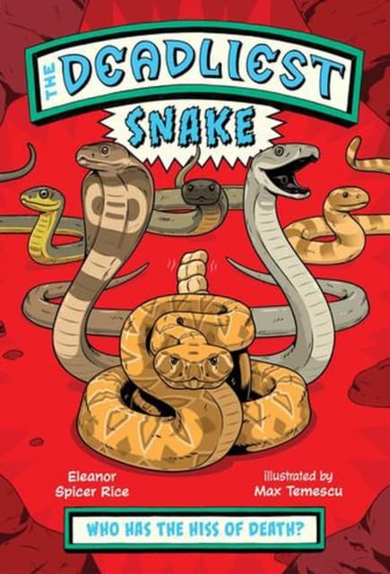 The Deadliest: Snake
