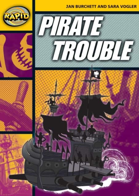 Rapid Reading: Pirate Trouble (Stage 4, Level 4A) av Jan Burchett